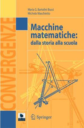 Maschietto / Bartolini Bussi |  Macchine matematiche | Buch |  Sack Fachmedien