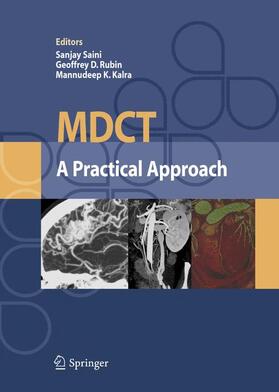 Saini / Kalra / Rubin |  MDCT: A Practical Approach | Buch |  Sack Fachmedien