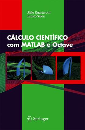 Saleri / Quarteroni |  CÁLCULO CIENTÍFICO com MATLAB e Octave | Buch |  Sack Fachmedien