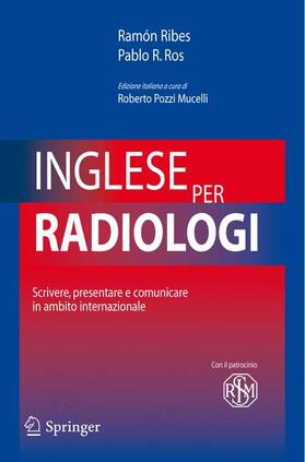 Ribes / Ros / Pozzi Mucelli |  Inglese Per Radiologi | Buch |  Sack Fachmedien