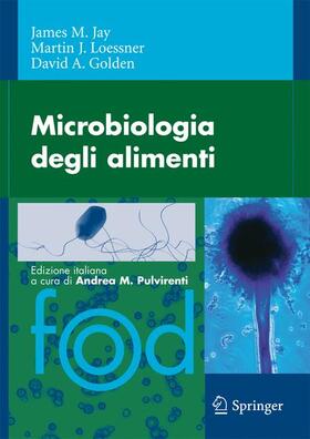 Jay / Loessner / Golden |  Microbiologia degli alimenti | Buch |  Sack Fachmedien