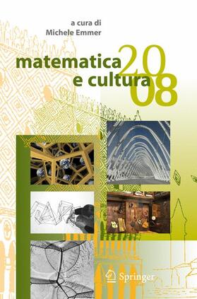 Emmer |  Matematica e cultura 2008 | Buch |  Sack Fachmedien