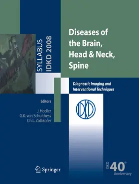 Schulthess / Hodler / Zollikofer |  Diseases of the Brain, Head & Neck, Spine | eBook | Sack Fachmedien