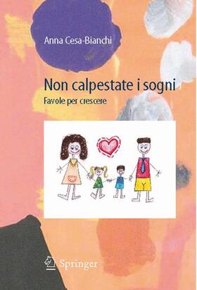 Cesa-Bianchi |  Non Calpestate I Sogni | Buch |  Sack Fachmedien