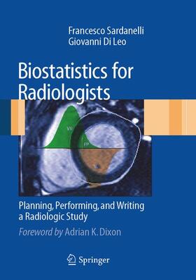 Di Leo / Sardanelli |  Biostatistics for Radiologists | Buch |  Sack Fachmedien