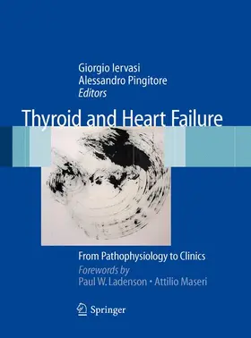 Pingitore / Iervasi |  Thyroid and Heart Failure | Buch |  Sack Fachmedien