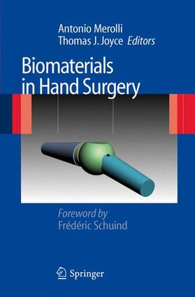 Joyce / Merolli |  Biomaterials in Hand Surgery | Buch |  Sack Fachmedien