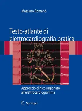 Romanò |  Testo-atlante di elettrocardiografia pratica | Buch |  Sack Fachmedien