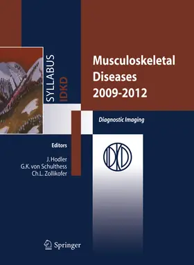 Schulthess / Hodler / Zollikofer |  Musculoskeletal Diseases 2009-2012 | eBook | Sack Fachmedien