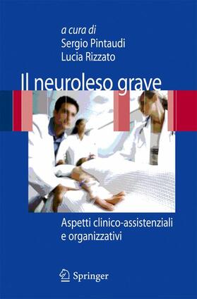 Pintaudi / Rizzato |  Il Neuroleso Grave | Buch |  Sack Fachmedien