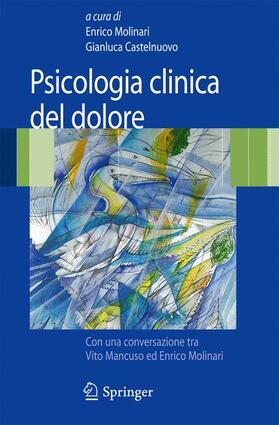 Molinari / Castelnuovo |  Psicologia Clinica del Dolore | Buch |  Sack Fachmedien
