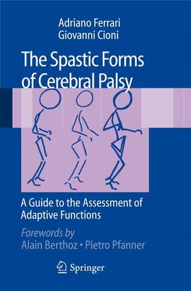 Cioni / Ferrari |  The Spastic Forms of Cerebral Palsy | Buch |  Sack Fachmedien