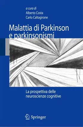 Caltagirone / Costa |  Malattia di Parkinson e parkinsonismi | Buch |  Sack Fachmedien