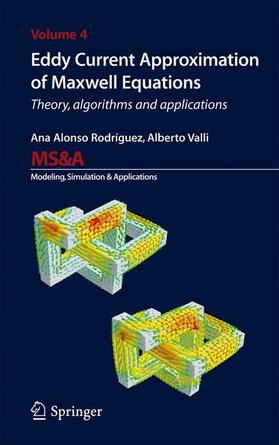 Valli / Alonso Rodriguez |  Eddy Current Approximation of Maxwell Equations | Buch |  Sack Fachmedien