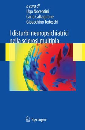 Nocentini / Tedeschi / Caltagirone |  I disturbi neuropsichiatrici nella sclerosi multipla | Buch |  Sack Fachmedien