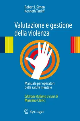 Tardiff / Simon |  Valutazione e gestione della violenza | Buch |  Sack Fachmedien