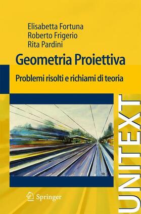 Fortuna / Pardini / Frigerio |  Geometria proiettiva | Buch |  Sack Fachmedien