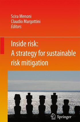 Margottini / Menoni |  Inside Risk: A  Strategy for Sustainable Risk Mitigation | Buch |  Sack Fachmedien