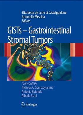 de Lutio di Castelguidone / Messina |  Gists - Gastrointestinal Stromal Tumors | Buch |  Sack Fachmedien