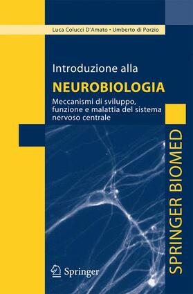 di Porzio / Colucci D'Amato |  Introduzione alla neurobiologia | Buch |  Sack Fachmedien