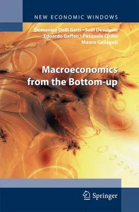 Delli Gatti / Desiderio / Gaffeo | Macroeconomics from the Bottom-Up | Buch | 978-88-470-1970-6 | sack.de