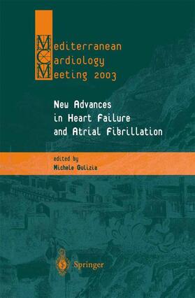 Gulizia |  New Advances in Heart Failure and Atrial Fibrillation | Buch |  Sack Fachmedien