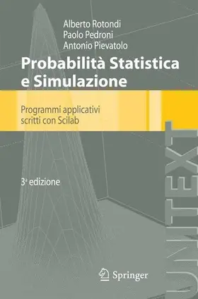 Rotondi / Pedroni / Pievatolo |  Probabilità Statistica e Simulazione | eBook | Sack Fachmedien