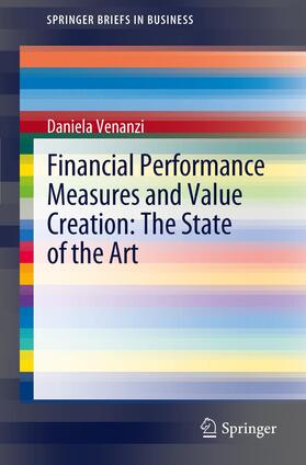 Venanzi |  Financial Performance Measures and Value Creation: the State of the Art | Buch |  Sack Fachmedien