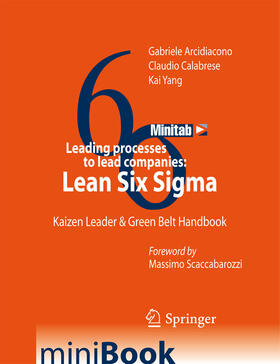 Arcidiacono / Calabrese / Yang |  Leading processes to lead companies: Lean Six Sigma | eBook | Sack Fachmedien