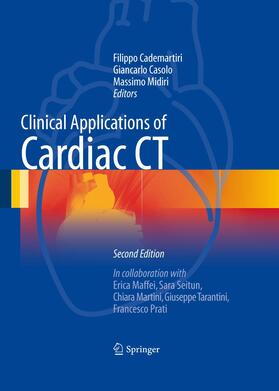 Cademartiri / Casolo / Midiri |  Clinical Applications of Cardiac CT | Buch |  Sack Fachmedien