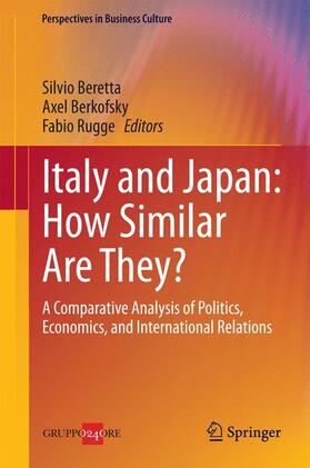 Beretta / Rugge / Berkofsky |  Italy and Japan: How Similar Are They? | Buch |  Sack Fachmedien