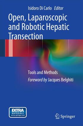 Di Carlo |  Open, Laparoscopic and Robotic Hepatic Transection | Buch |  Sack Fachmedien