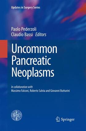 Bassi / Pederzoli |  Uncommon Pancreatic Neoplasms | Buch |  Sack Fachmedien