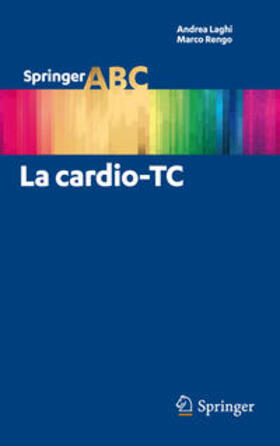 Laghi / Rengo |  La Cardio-Tc | Buch |  Sack Fachmedien