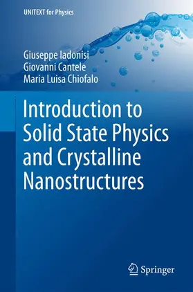 Iadonisi / Chiofalo / Cantele |  Introduction to Solid State Physics and Crystalline Nanostructures | Buch |  Sack Fachmedien