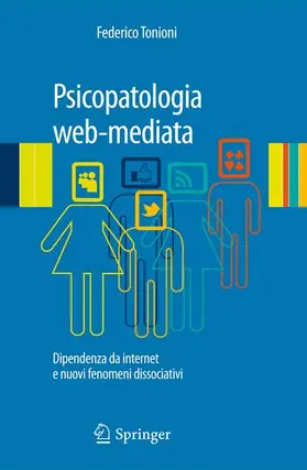 Tonioni |  Psicopatologia web-mediata | Buch |  Sack Fachmedien