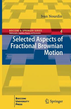 Nourdin |  Selected Aspects of Fractional Brownian Motion | Buch |  Sack Fachmedien