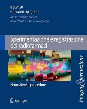 Lucignani |  Sperimentazione e registrazione dei radiofarmaci | eBook | Sack Fachmedien