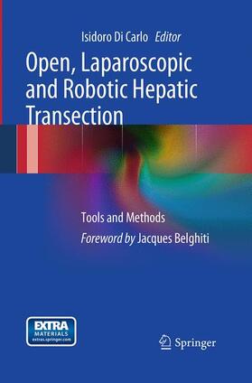 Di Carlo |  Open, Laparoscopic and Robotic Hepatic Transection | Buch |  Sack Fachmedien