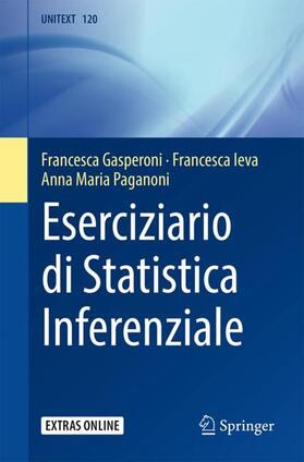 Gasperoni / Paganoni / Ieva |  Eserciziario di Statistica Inferenziale | Buch |  Sack Fachmedien