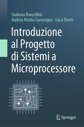 Donzellini / Garavagno / Oneto |  Introduzione Al Progetto Di Sistemi a Microprocessore | Buch |  Sack Fachmedien