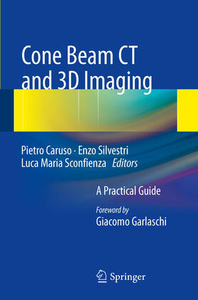 Caruso / Silvestri / Sconfienza |  Cone Beam CT and 3D imaging | eBook | Sack Fachmedien