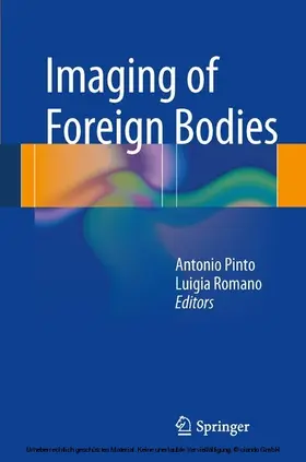 Pinto / Romano |  Imaging of Foreign Bodies | eBook | Sack Fachmedien