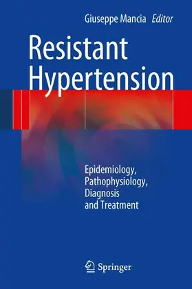 Mancia |  Resistant Hypertension | Buch |  Sack Fachmedien