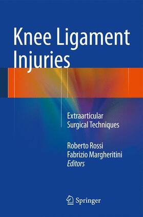 Margheritini / Rossi |  Knee Ligament Injuries | Buch |  Sack Fachmedien