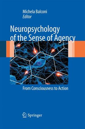 Balconi |  Neuropsychology of the Sense of Agency | Buch |  Sack Fachmedien