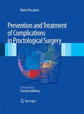 Pescatori |  Prevention and Treatment of Complications in Proctological Surgery | Buch |  Sack Fachmedien