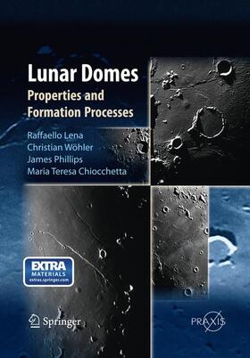 Lena / Chiocchetta / Wöhler |  Lunar Domes | Buch |  Sack Fachmedien