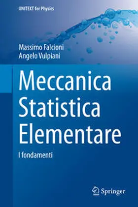 Vulpiani / Falcioni |  Meccanica Statistica Elementare | Buch |  Sack Fachmedien