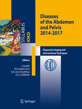 Hodler / Zollikofer / Kubik-Huch |  Diseases of the Abdomen and Pelvis | Buch |  Sack Fachmedien